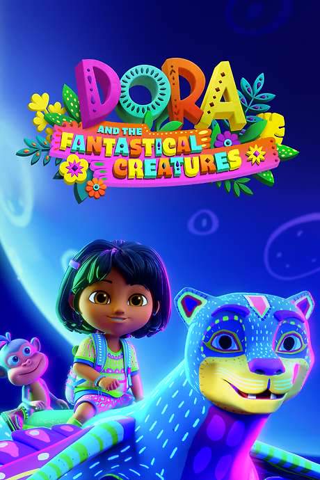 Dora and the Fantastical Creatures